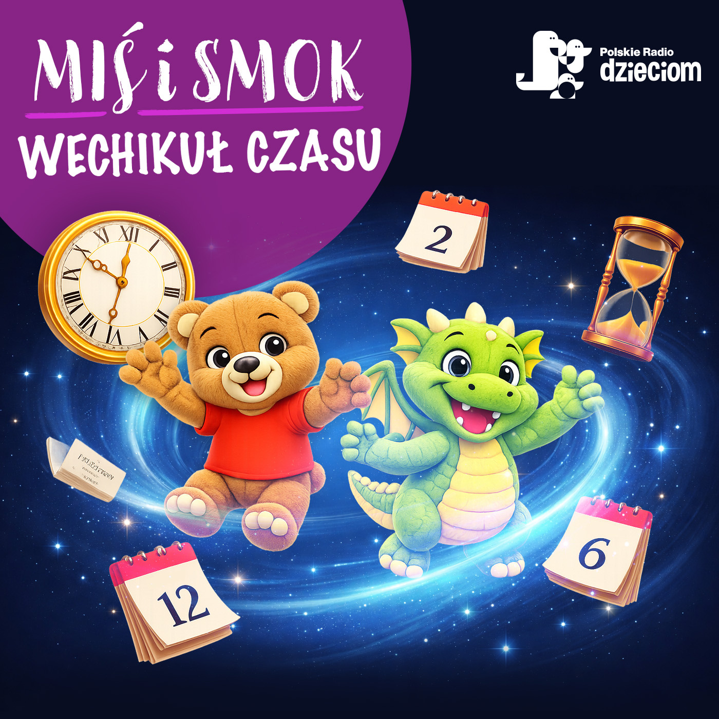 Podcast Wehikuł czasu Smoka i Misia
