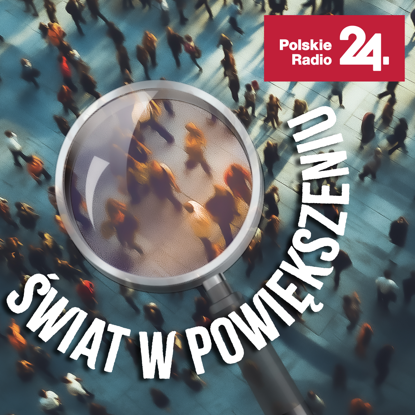 Świat w Powiększeniu